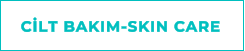 C�LT BAKIM-SKIN CARE